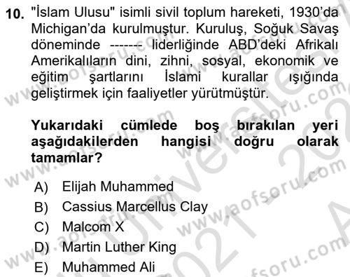 Amerikan Dış Politikası Dersi Ara Sınavı Deneme Sınav Soruları 10. Soru