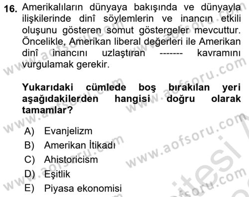 Amerikan Dış Politikası Dersi Ara Sınavı Deneme Sınav Soruları 16. Soru