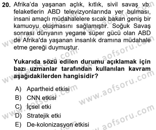 Amerikan Dış Politikası Dersi 2021 - 2022 Yılı (Final) Dönem Sonu Sınav Soruları 20. Soru