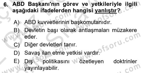Amerikan Dış Politikası Dersi 2021 - 2022 Yılı (Final) Dönem Sonu Sınav Soruları 6. Soru