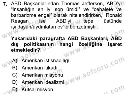 Amerikan Dış Politikası Dersi 2021 - 2022 Yılı (Final) Dönem Sonu Sınav Soruları 7. Soru