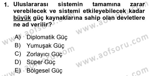 Amerikan Dış Politikası Dersi 2021 - 2022 Yılı Yaz Okulu Sınav Soruları 1. Soru