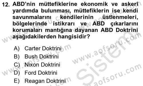 Amerikan Dış Politikası Dersi 2021 - 2022 Yılı Yaz Okulu Sınav Soruları 12. Soru