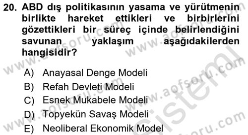 Amerikan Dış Politikası Dersi 2021 - 2022 Yılı Yaz Okulu Sınav Soruları 20. Soru