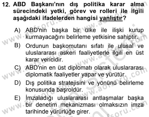 Amerikan Dış Politikası Dersi 2022 - 2023 Yılı (Vize) Ara Sınav Soruları 12. Soru