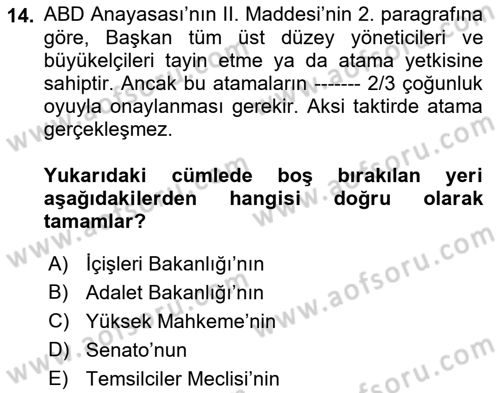 Amerikan Dış Politikası Dersi 2022 - 2023 Yılı (Vize) Ara Sınav Soruları 14. Soru