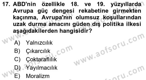 Amerikan Dış Politikası Dersi Ara Sınavı Deneme Sınav Soruları 17. Soru
