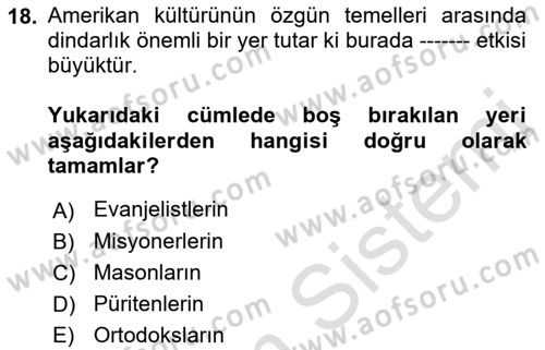 Amerikan Dış Politikası Dersi Ara Sınavı Deneme Sınav Soruları 18. Soru