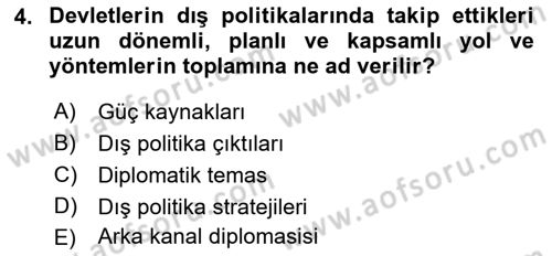 Amerikan Dış Politikası Dersi Ara Sınavı Deneme Sınav Soruları 4. Soru