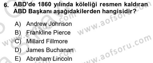 Amerikan Dış Politikası Dersi Ara Sınavı Deneme Sınav Soruları 6. Soru