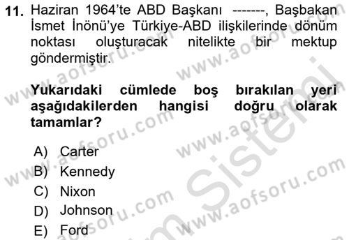Amerikan Dış Politikası Dersi 2022 - 2023 Yılı (Final) Dönem Sonu Sınav Soruları 11. Soru