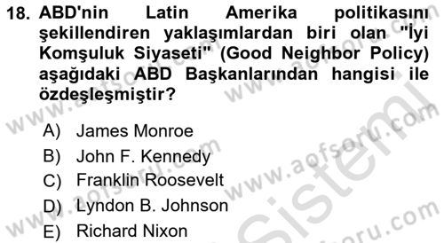 Amerikan Dış Politikası Dersi 2022 - 2023 Yılı (Final) Dönem Sonu Sınav Soruları 18. Soru