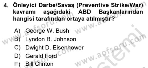 Amerikan Dış Politikası Dersi 2022 - 2023 Yılı (Final) Dönem Sonu Sınav Soruları 4. Soru
