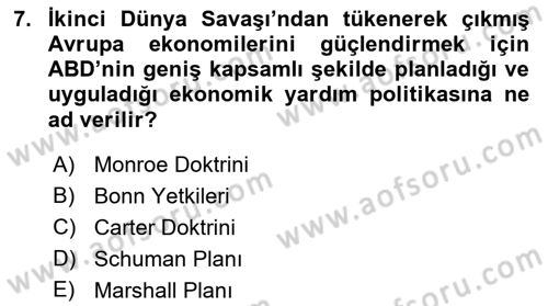 Amerikan Dış Politikası Dersi 2022 - 2023 Yılı (Final) Dönem Sonu Sınav Soruları 7. Soru