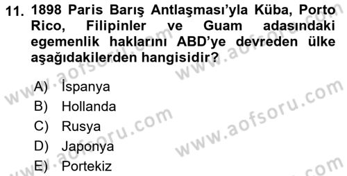 Amerikan Dış Politikası Dersi 2022 - 2023 Yılı Yaz Okulu Sınavı 11. Soru