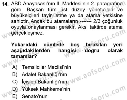 Amerikan Dış Politikası Dersi 2022 - 2023 Yılı Yaz Okulu Sınav Soruları 14. Soru