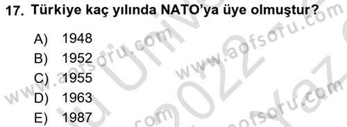 Amerikan Dış Politikası Dersi 2022 - 2023 Yılı Yaz Okulu Sınav Soruları 17. Soru