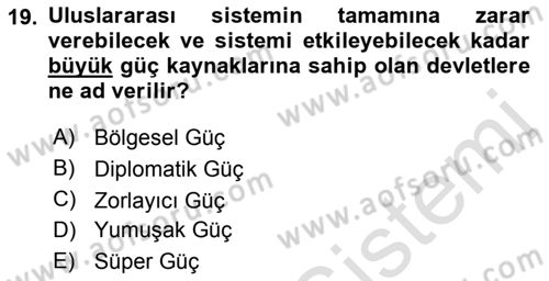 Amerikan Dış Politikası Dersi 2022 - 2023 Yılı Yaz Okulu Sınav Soruları 19. Soru