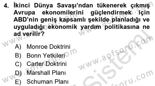 Amerikan Dış Politikası Dersi 2022 - 2023 Yılı Yaz Okulu Sınav Soruları 4. Soru
