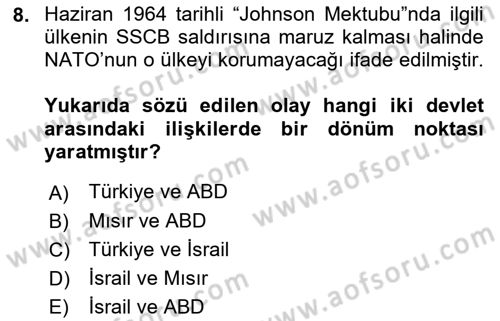 Amerikan Dış Politikası Dersi 2022 - 2023 Yılı Yaz Okulu Sınav Soruları 8. Soru