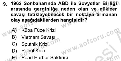 Amerikan Dış Politikası Dersi 2022 - 2023 Yılı Yaz Okulu Sınav Soruları 9. Soru
