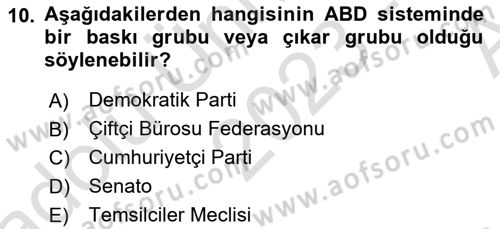 Amerikan Dış Politikası Dersi 2023 - 2024 Yılı (Vize) Ara Sınav Soruları 10. Soru