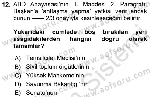 Amerikan Dış Politikası Dersi Ara Sınavı Deneme Sınav Soruları 12. Soru