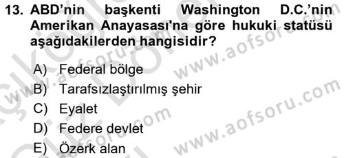 Amerikan Dış Politikası Dersi Ara Sınavı Deneme Sınav Soruları 13. Soru