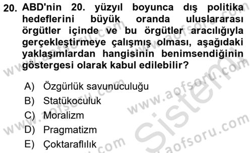 Amerikan Dış Politikası Dersi Ara Sınavı Deneme Sınav Soruları 20. Soru