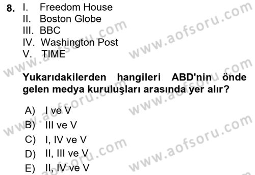 Amerikan Dış Politikası Dersi Ara Sınavı Deneme Sınav Soruları 8. Soru