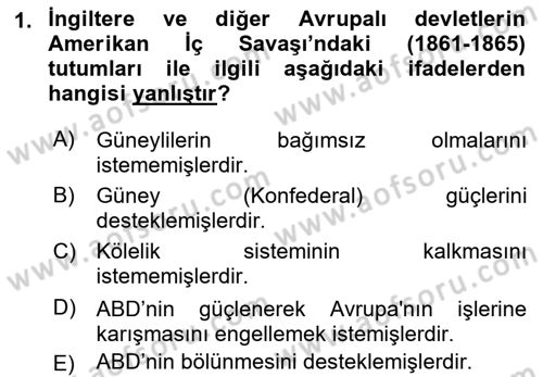 Amerikan Dış Politikası Dersi 2023 - 2024 Yılı (Final) Dönem Sonu Sınav Soruları 1. Soru