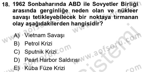 Amerikan Dış Politikası Dersi 2023 - 2024 Yılı (Final) Dönem Sonu Sınav Soruları 18. Soru