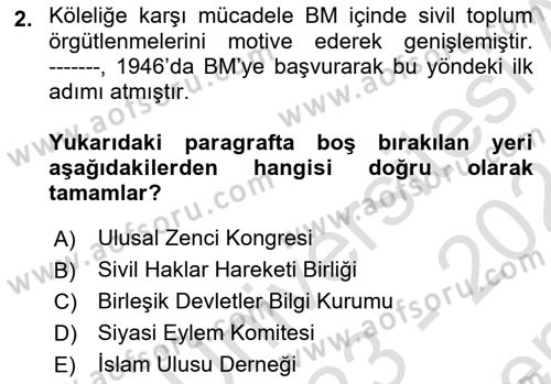 Amerikan Dış Politikası Dersi 2023 - 2024 Yılı (Final) Dönem Sonu Sınav Soruları 2. Soru