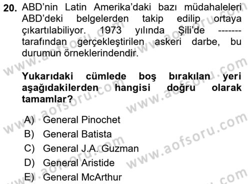 Amerikan Dış Politikası Dersi 2023 - 2024 Yılı (Final) Dönem Sonu Sınav Soruları 20. Soru