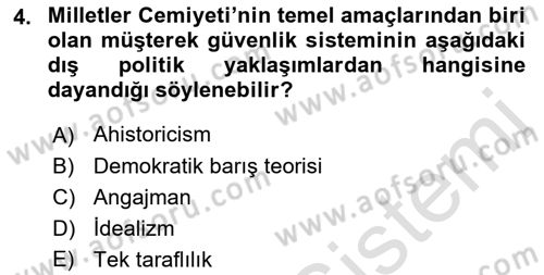 Amerikan Dış Politikası Dersi 2023 - 2024 Yılı (Final) Dönem Sonu Sınav Soruları 4. Soru
