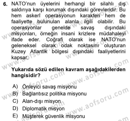 Amerikan Dış Politikası Dersi 2023 - 2024 Yılı (Final) Dönem Sonu Sınav Soruları 6. Soru