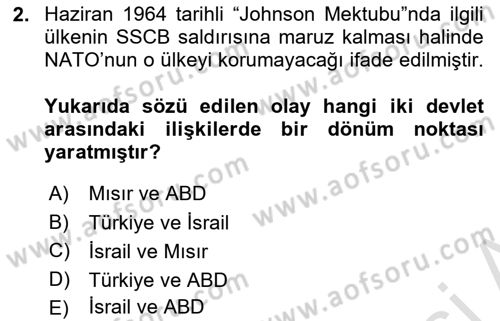 Amerikan Dış Politikası Dersi 2023 - 2024 Yılı Yaz Okulu Sınav Soruları 2. Soru