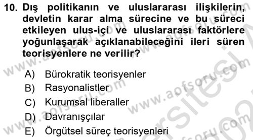 Amerikan Dış Politikası Dersi Ara Sınavı Deneme Sınav Soruları 10. Soru