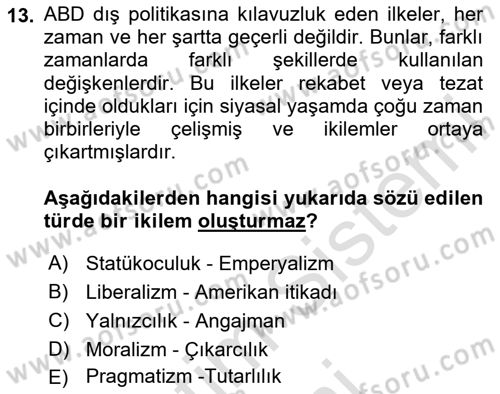 Amerikan Dış Politikası Dersi 2024 - 2025 Yılı (Vize) Ara Sınav Soruları 13. Soru
