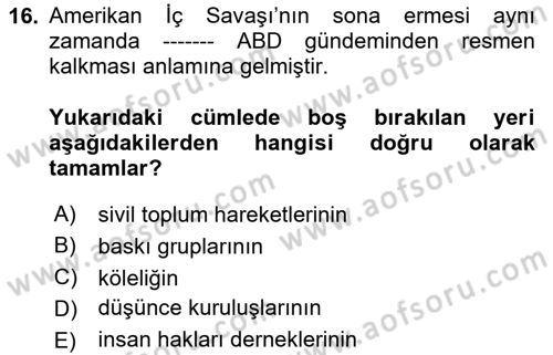 Amerikan Dış Politikası Dersi Ara Sınavı Deneme Sınav Soruları 16. Soru