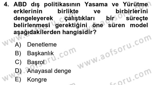 Amerikan Dış Politikası Dersi Ara Sınavı Deneme Sınav Soruları 4. Soru