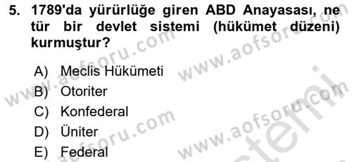 Amerikan Dış Politikası Dersi Ara Sınavı Deneme Sınav Soruları 5. Soru
