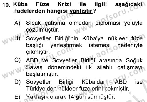 Amerikan Dış Politikası Dersi 2024 - 2025 Yılı (Final) Dönem Sonu Sınav Soruları 10. Soru