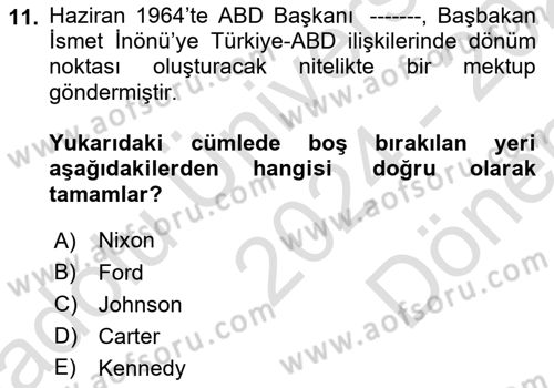Amerikan Dış Politikası Dersi 2024 - 2025 Yılı (Final) Dönem Sonu Sınav Soruları 11. Soru
