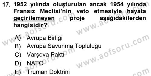 Amerikan Dış Politikası Dersi 2024 - 2025 Yılı (Final) Dönem Sonu Sınav Soruları 17. Soru