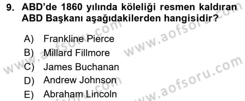 Amerikan Dış Politikası Dersi 2024 - 2025 Yılı (Final) Dönem Sonu Sınav Soruları 9. Soru