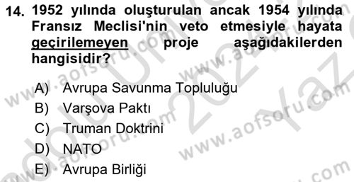 Amerikan Dış Politikası Dersi 2024 - 2025 Yılı Yaz Okulu Sınav Soruları 14. Soru