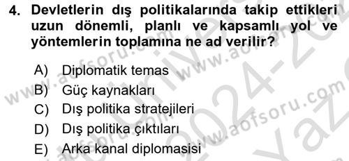 Amerikan Dış Politikası Dersi 2024 - 2025 Yılı Yaz Okulu Sınav Soruları 4. Soru