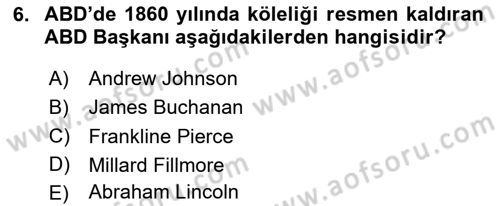 Amerikan Dış Politikası Dersi 2024 - 2025 Yılı Yaz Okulu Sınav Soruları 6. Soru