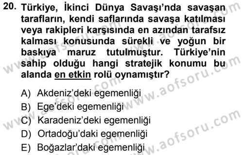 Türk Dış Politikası 1 Dersi Ara Sınavı Deneme Sınav Soruları 20. Soru